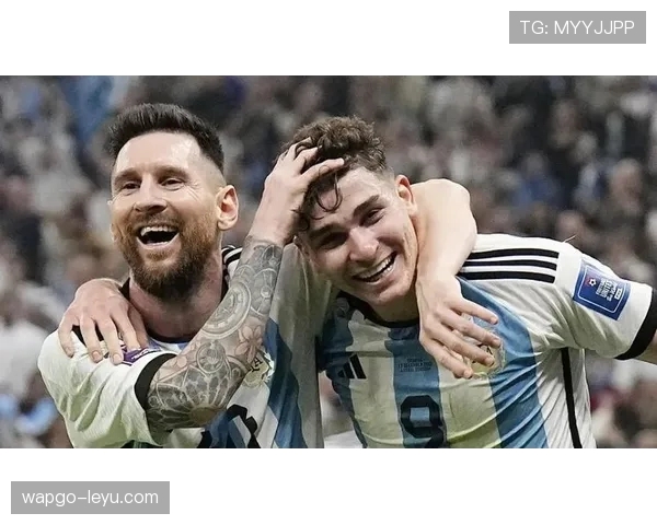 阿尔瓦雷斯与劳塔罗：阿根廷锋线竞争及战术角色解析